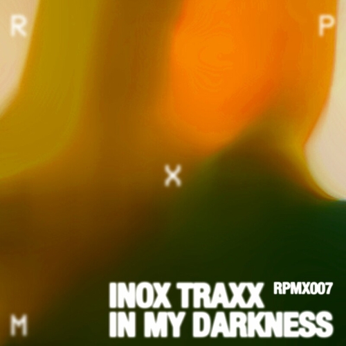 Inox Traxx - In My Darkness EP [RPMX007]